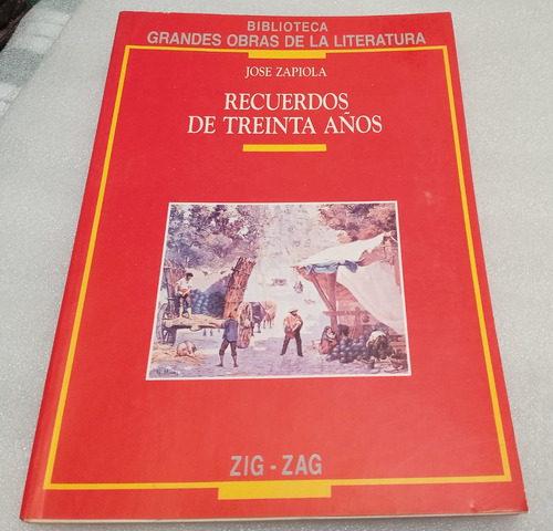 Libro Recuerdos De Treinta Años José Zapiola 