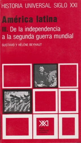 Libro America Latina De La Independencia A La