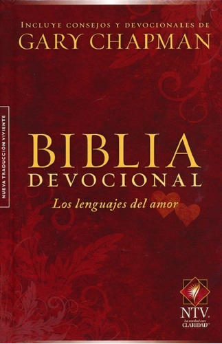 Biblia Devocional Los Lenguajes Del Amor Ntv Tapa Dura /boda