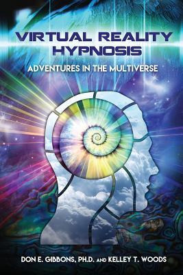 Libro Virtual Reality Hypnosis : Adventures In The Multiv...