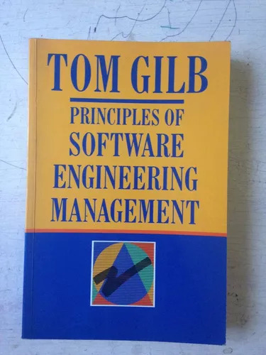 Principles Of Software Engineering Management Tom Gilb