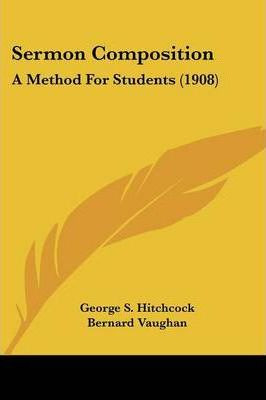Libro Sermon Composition - George S Hitchcock