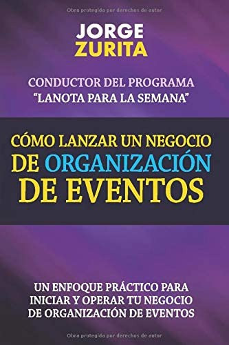 Libro: Cómo Lanzar Un Negocio De Organización De Eventos (sp