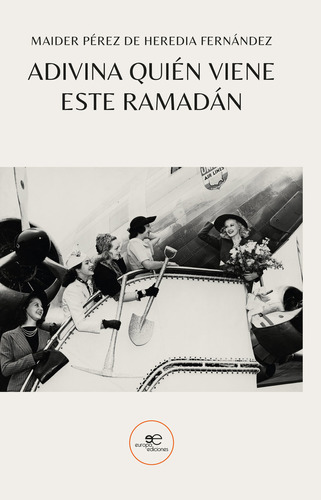 Libro Adivina Quien Viene Este Ramadan - Perez De Heredia...