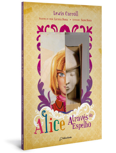 Alice através do espelho, de Dansa, Lecticia. Editorial Yellowfante, capa mole em português, 2021