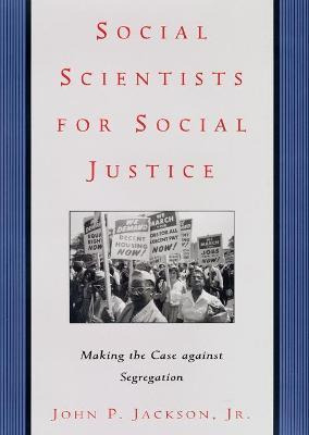 Libro Social Scientists For Social Justice : Making The C...