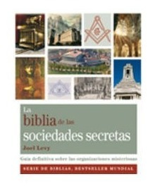 Biblia De Las Sociedades Secretas,la - Levy,joel
