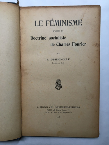 Le Féminisme Après La Doctrine Socialiste De Charles Fourier