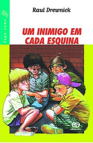 Inimigo Em Cada Esquina, Um - Coleçao Vaga-lume