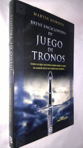 Breve Enciclopedia De Juego De Tronos-martín Howden-#3 (Usado)