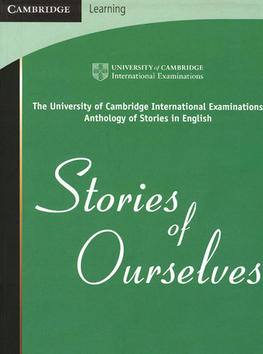 Stories Of Ourselues University Of Cambridge