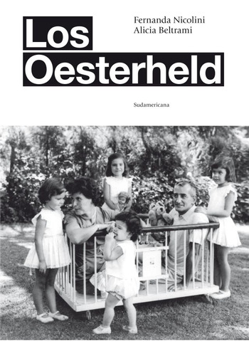 Los Oesterheld - Fernanda Nicolini