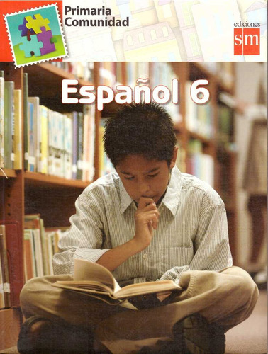 Español 6. Primaria - Torres Martinez, Sonia Veronica