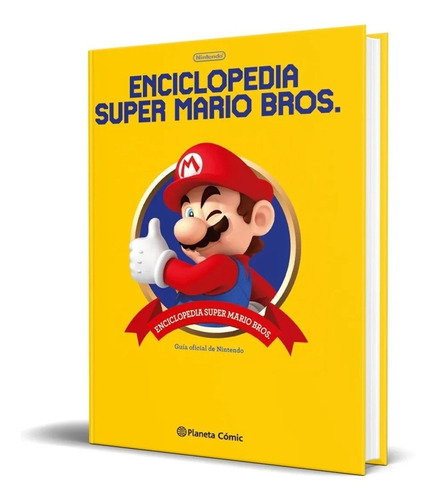 Libro Enciclopedia Super Mario Bros 30 Aniversario, Español