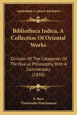 Libro Bibliotheca Indica, A Collection Of Oriental Works:...