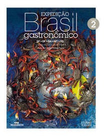 Expedição Brasil Gastronômico - Vol. 2