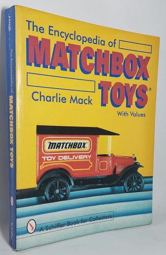 La Enciclopedia De Los Juguetes Matchbox Con Precios, Schiff