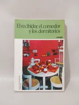 Comprar El Recibidor El Comedor Y Los Dormitorios Ceac