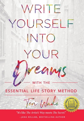 Libro Write Yourself Into Your Dreams: With The Essential...