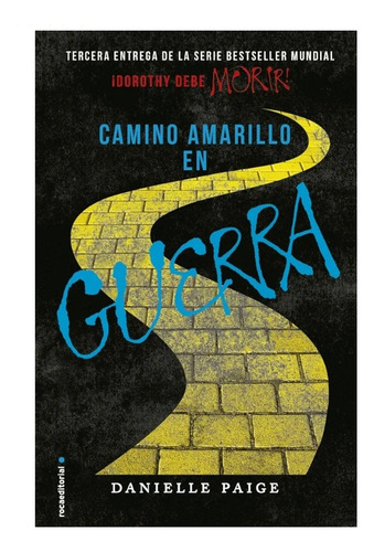 Camino Amarillo En Guerra