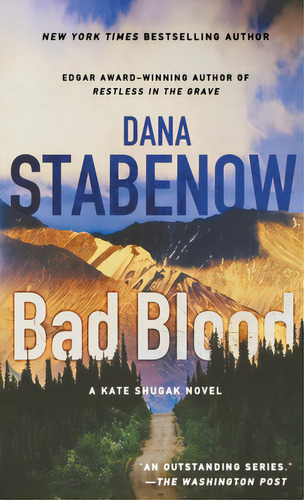 Bad Blood: A Kate Shugak Novel, De Stabenow, Dana. Editorial St Martins Pr 3pl, Tapa Blanda En Inglés