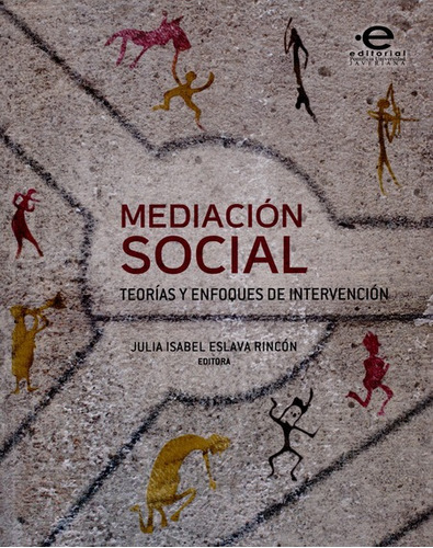 Libro Mediacion Social Teorias Y Enfoques De Intervencion