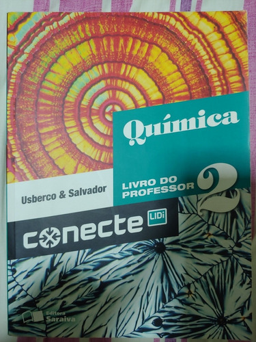 Química Conecte Vol. 2 Usberco E Salvador