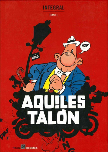 Libro: Aquiles Talon 01. Greg. Trilita Ediciones