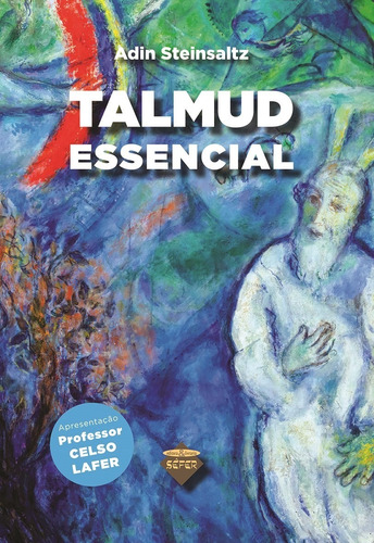 TALMUD ESSENCIAL, de Adin Steinsaltz. Editora SEFER em português