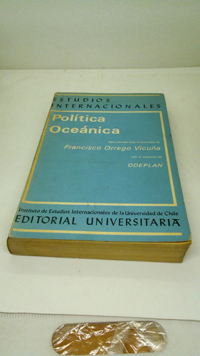 Política Oceánica. Orrego Vicuña, Francisco