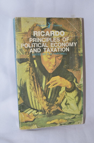 Principles Of Political Economy And Taxation David Ricardo