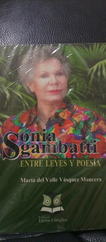 Sonia Sgambatti Entre Leyes Y Poesía