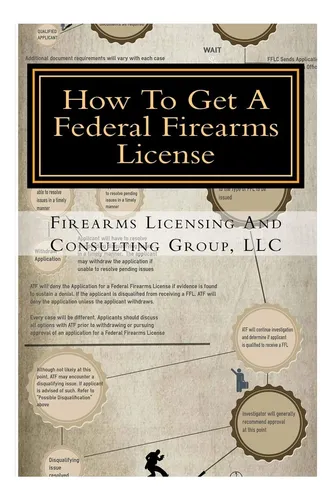 Libro: Cómo Obtener Una Licencia Federal De Armas De Fuego:
