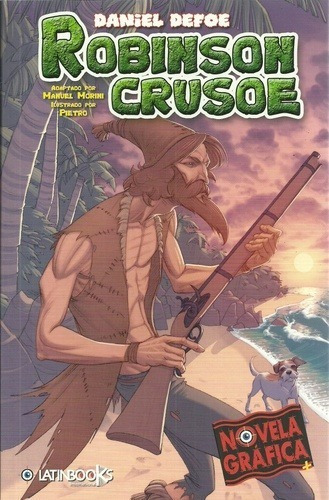 Robinson Crusoe - Daniel Defoe - Novela Grafica - Latinbooks