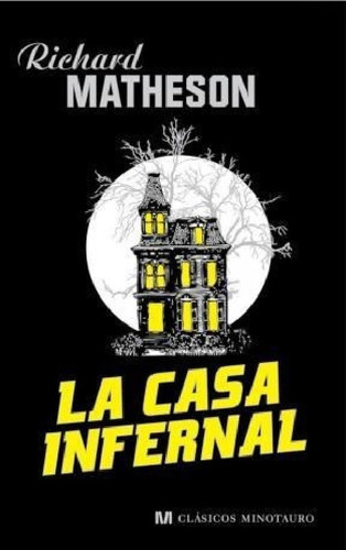 Libro - Casa Infernal (clasicos Minotauro) (cartone) - Math