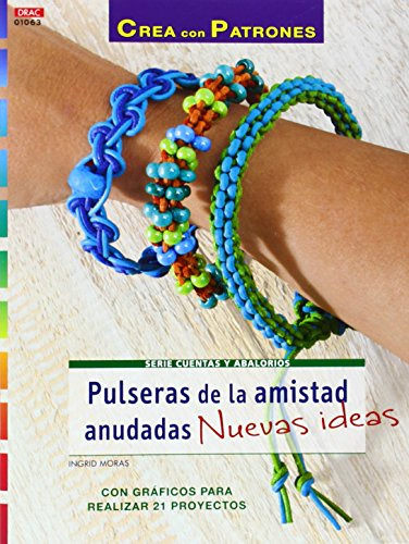 Pulseras De La Amistad Anudadas Nuevas Ideas - Vv Aa 