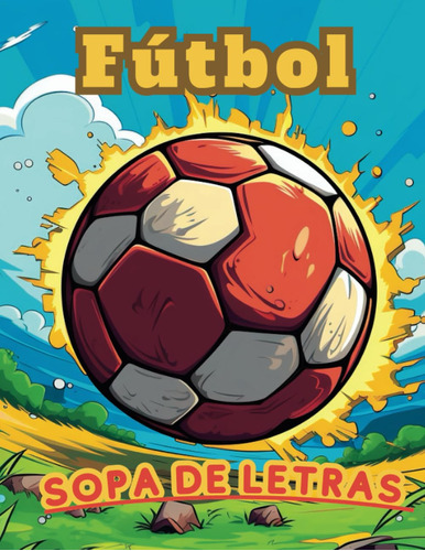 Fútbol Sopa De Letras: Rompecabezas Para Adultos Y Niños .