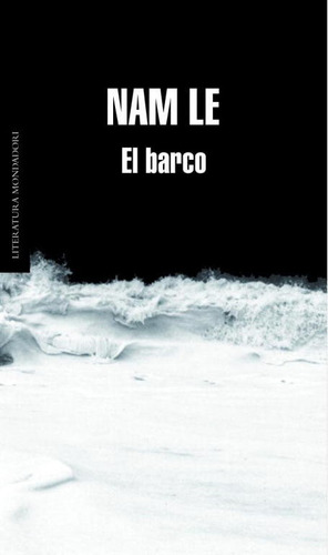 El Barco, De Le, Nam. Editorial Literatura Random House, Tapa Blanda En Español