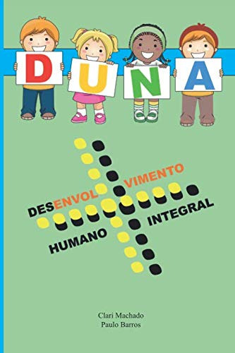 Duna: Desenvolvimento Humano Integral