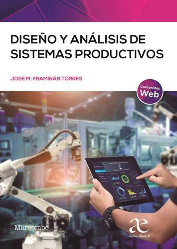 Diseño Y Análisis De Sistemas Productivos, De Jose M. Editorial Alpha, Tapa Blanda En Español, 2023