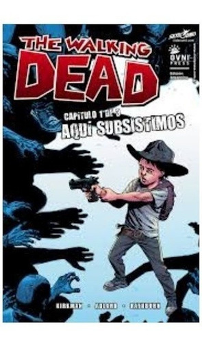 The Walking Dead: Aquí Subsistimos (pack Tres Revistas Nros 