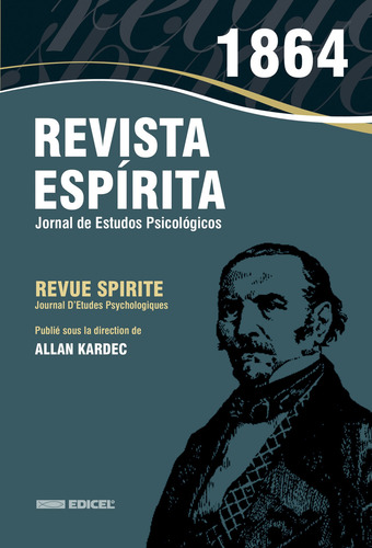 Revista Espírita 1864 - Ano Vii - Série Brasil Espírita