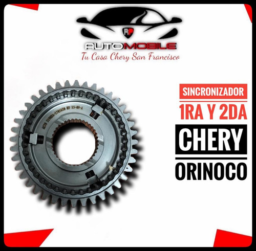 Sincronizador 1ra Y 2da, Chery Orinoco