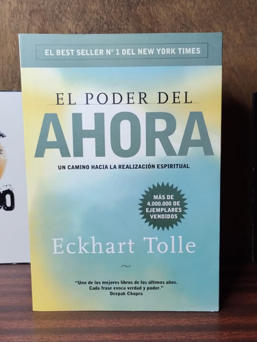 El Poder Del Ahora. Eckhart Tolle.