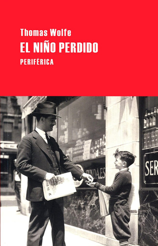 Libro: El Niño Perdido (largo Recorrido) (spanish Edition)