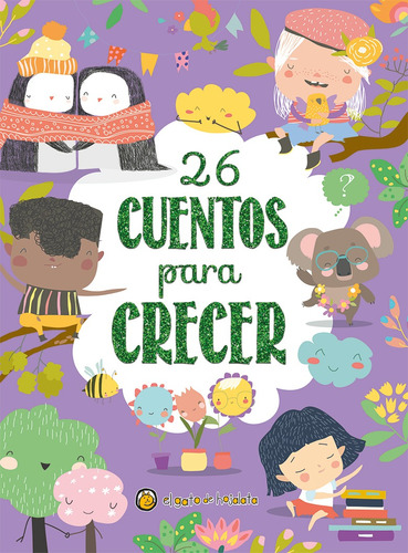 26 Cuentos Para Crecer, De Equipo Editorial Guadal. Editorial Guadal, Tapa Dura En Español, 2020