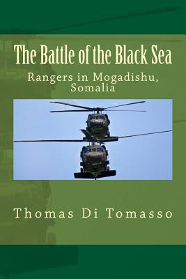 Libro The Battle Of The Black Sea: Rangers In Mogadishu, ...