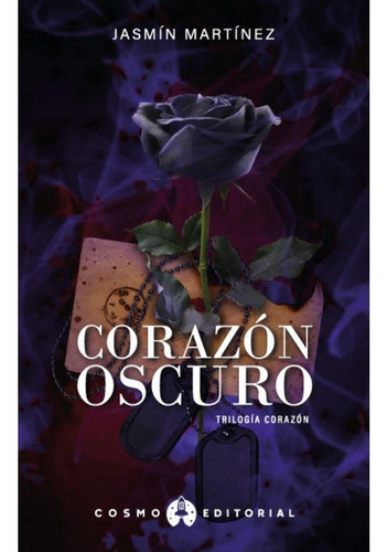 Libro Corazon Oscuro : Un Amor Clandestino, Rodeado De Os...
