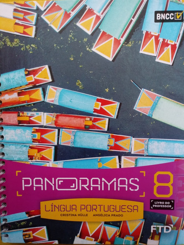 Panoramas Língua Portuguesa 8 Ano Bncc ( Professor )