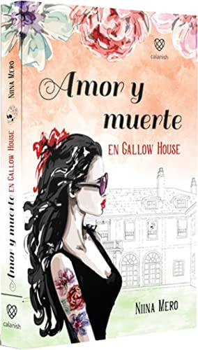Amor Y Muerte En Gallow House - Mero Niina